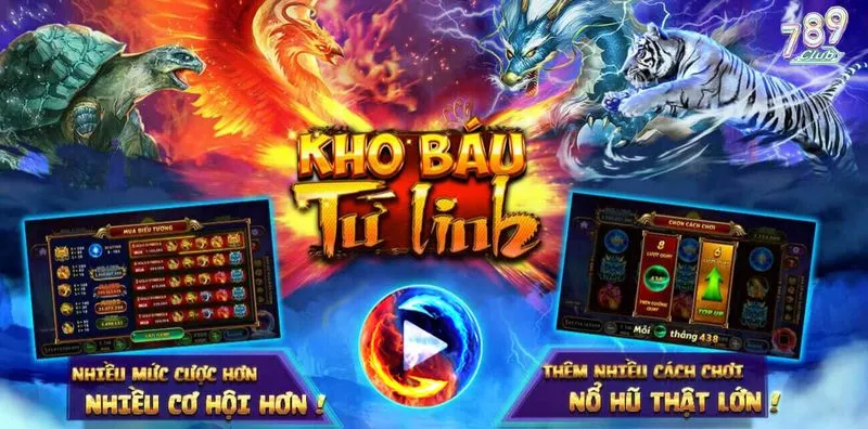 Giao diện của Kho báu tứ linh 789club đẹp không có chỗ chê